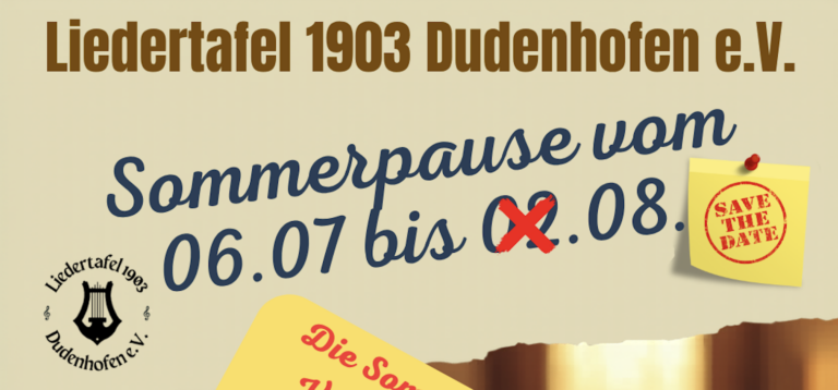 Für Sängerinnen und Sänger der Chöre ist vom 06.07. bis 16.08. 2026 Sommerpause
